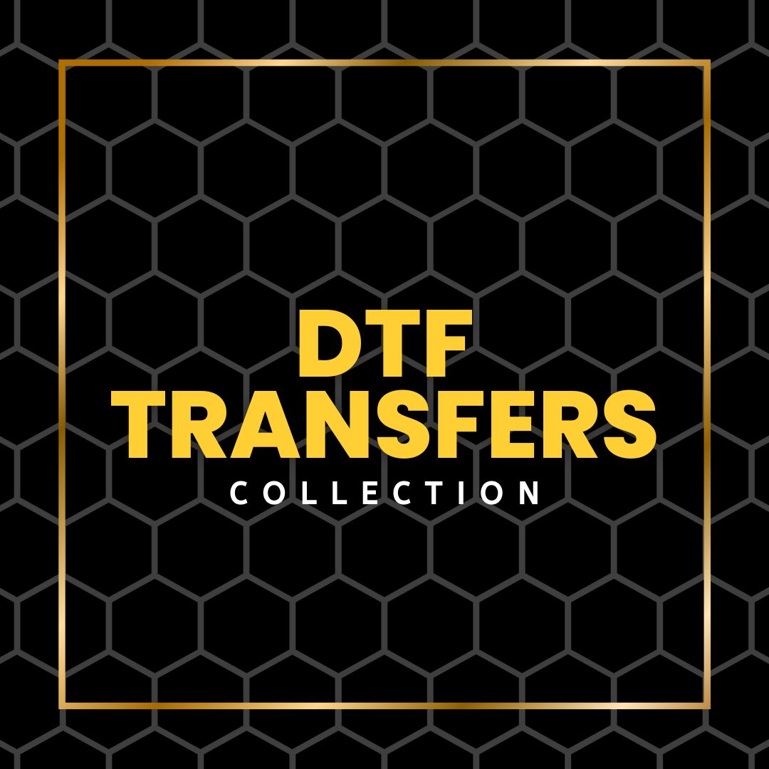 DTF TRANSFERS